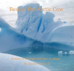 Bessie, the Artic Cow book cover