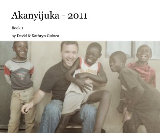 Akanyijuka - 2011 book cover