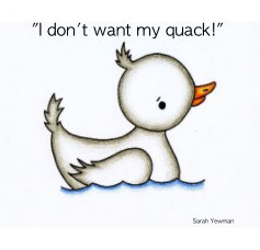 "I don't want my quack!" book cover
