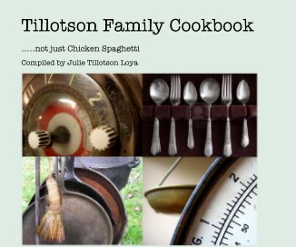 Tillotson Family Cookbook book cover