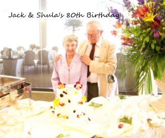 Jack & Shula's 80th Birthday book cover