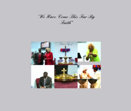 "We Have Come This Far By Faith" book cover