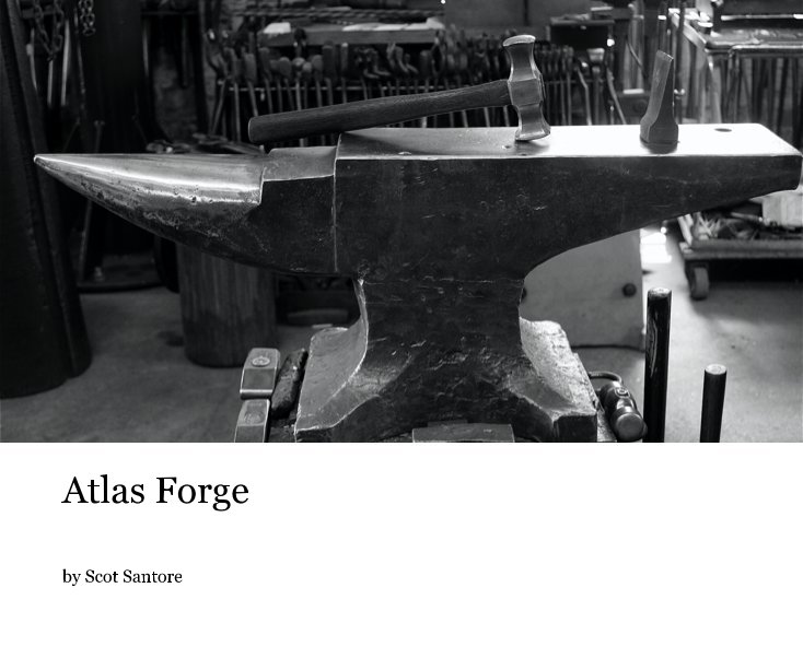 View Atlas Forge by Scot Santore