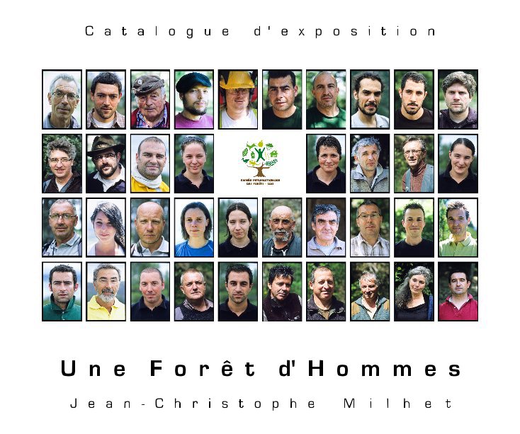 Visualizza Une Forêt d'Hommes di Jc Milhet