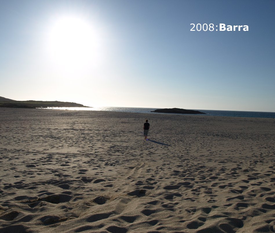 View 2008:Barra by Ollie Williams & Babs Williams