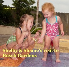 Shelby & Sloane's visit to Busch Gardens book cover