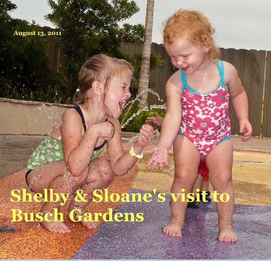 Ver Shelby & Sloane's visit to Busch Gardens por August 13, 2011