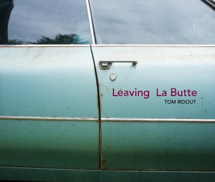 Leaving La Butte book cover