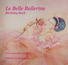Le Belle Ballerine Birthday Book book cover