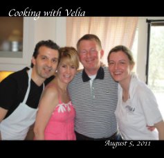 Cooking with Velia August 5, 2011 book cover