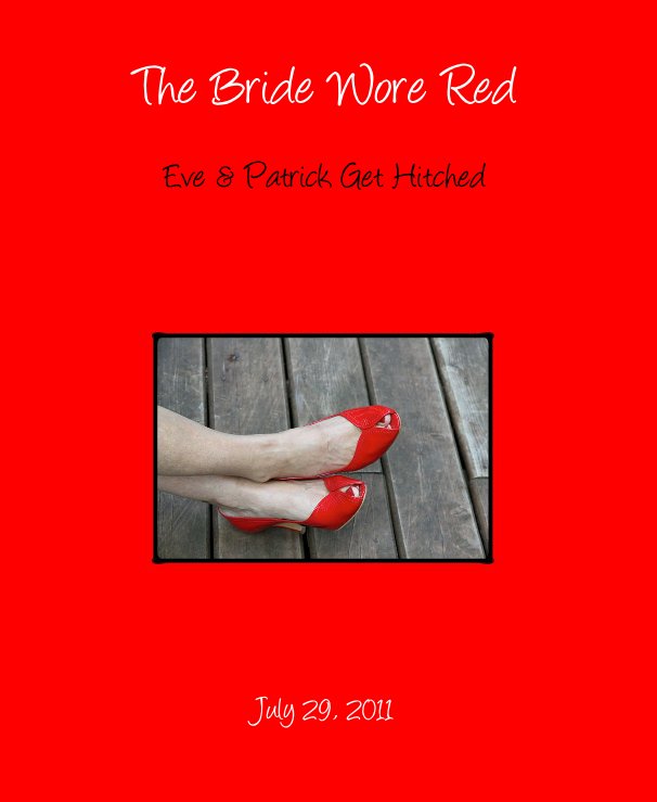 Ver The Bride Wore Red por Carol Reid