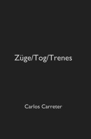 Züge/Tog/Trenes book cover