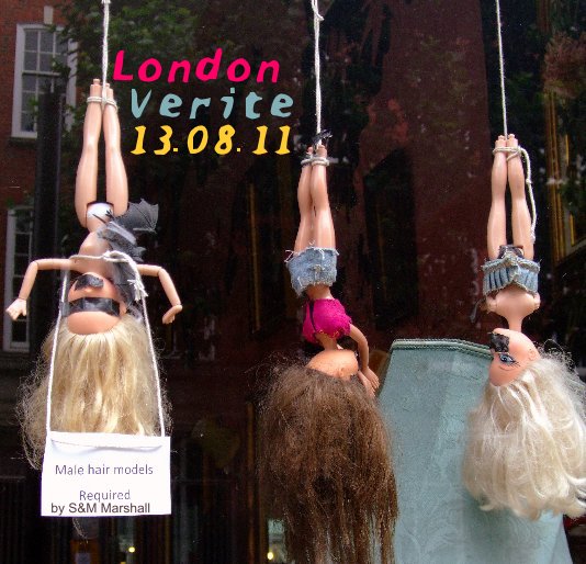 View London Verite 13.08.11 by Sonia Marshall