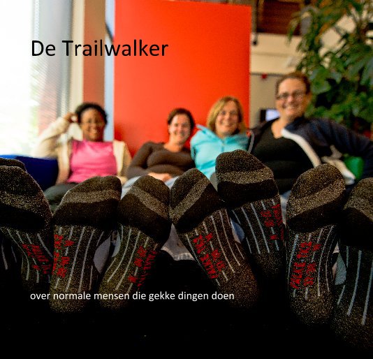 View De Trailwalker by Esther Seijmonsbergen