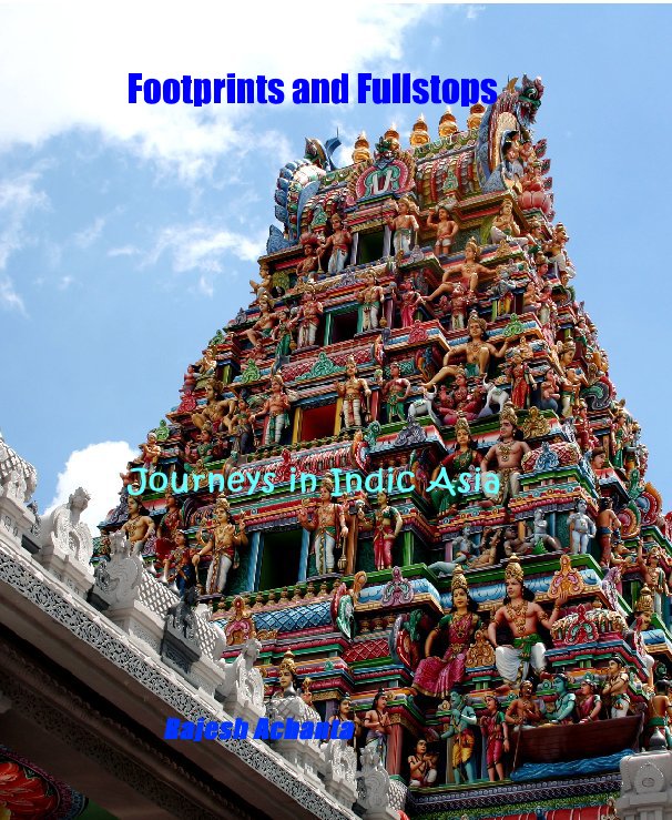 View Footprints and Fullstops by Rajesh Achanta