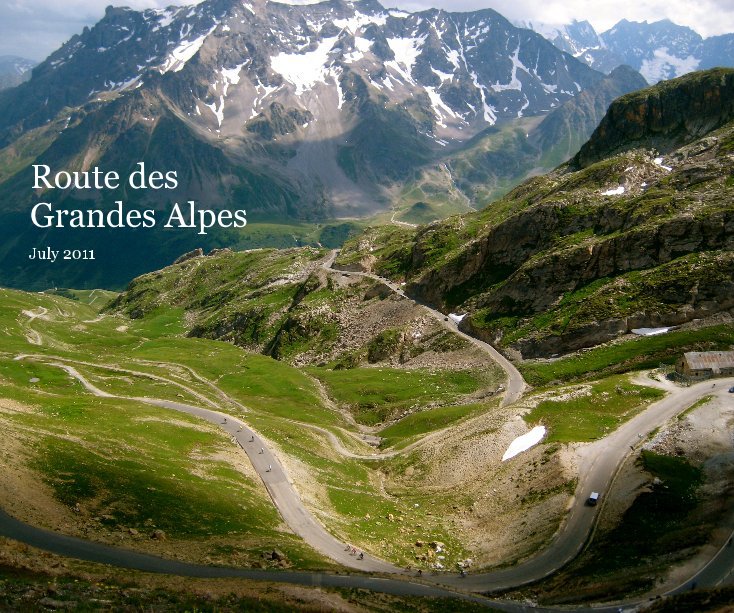 View Route des Grandes Alpes by nicktuppen
