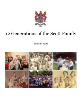 12 Generations of the Scott Family book cover