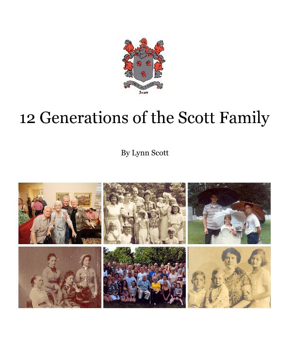 Visualizza 12 Generations of the Scott Family di jsbookart