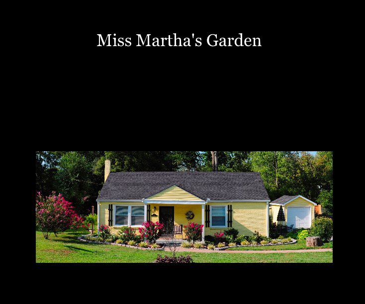 Miss Martha's Garden nach bpenn365 anzeigen
