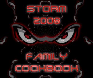 2008 Storm Family Cookbook book cover