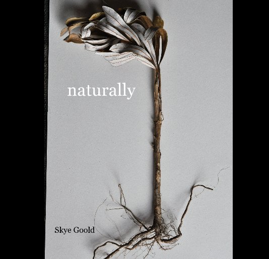 Ver naturally por Skye Goold
