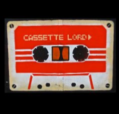 Cassette Lord book cover