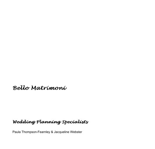 View Bello Matrimoni by Paula Thompson-Fearnley & Jacqueline Webster