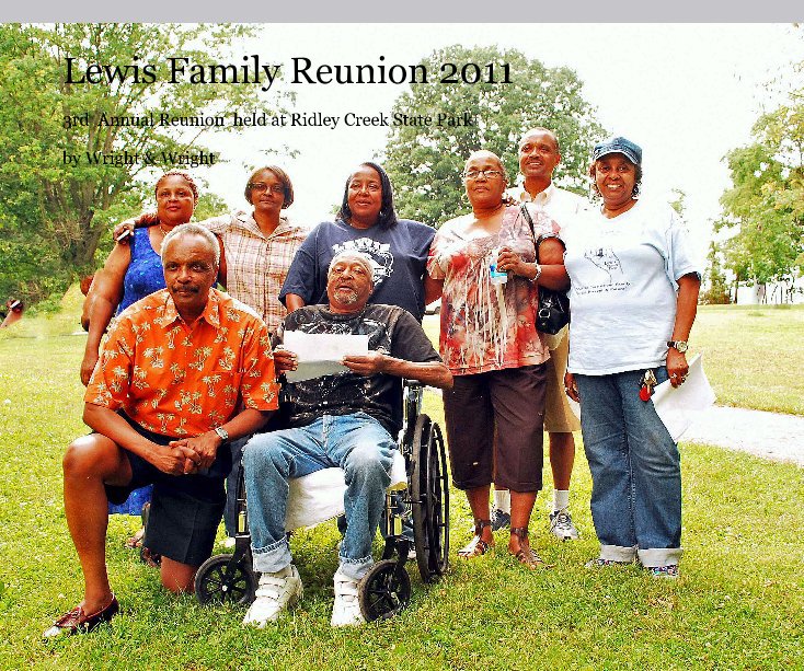 View Lewis Family Reunion 2011 by Wright & Wright