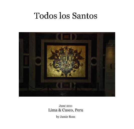View Todos los Santos by Jamie Ross