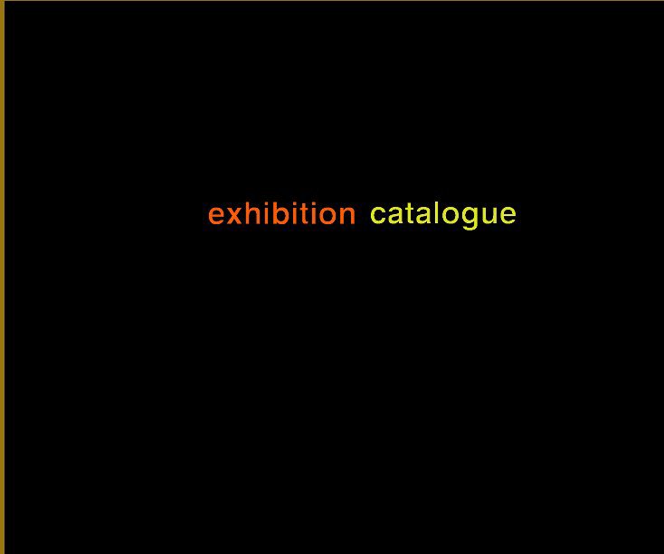 View Exhibition Catalogue by Peter Muller
