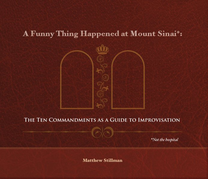 View A Funny Thing Happened at Mount Sinai by Matthew Stillman