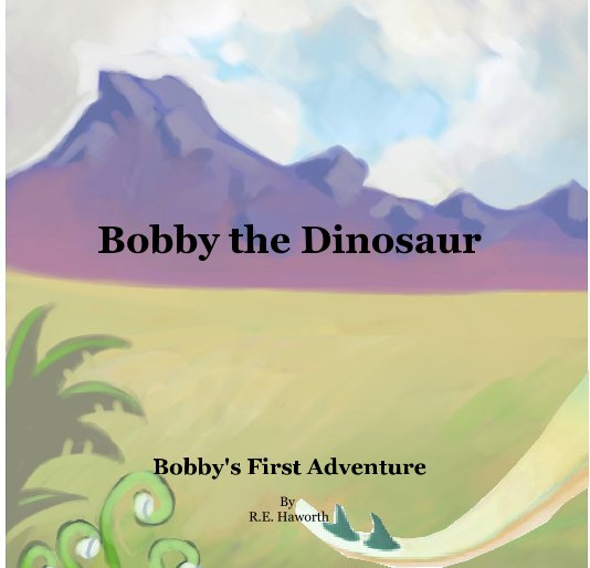 Ver Bobby the Dinosaur por R E Haworth