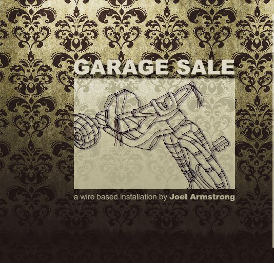 View Garage Sale by Joel Armstrong