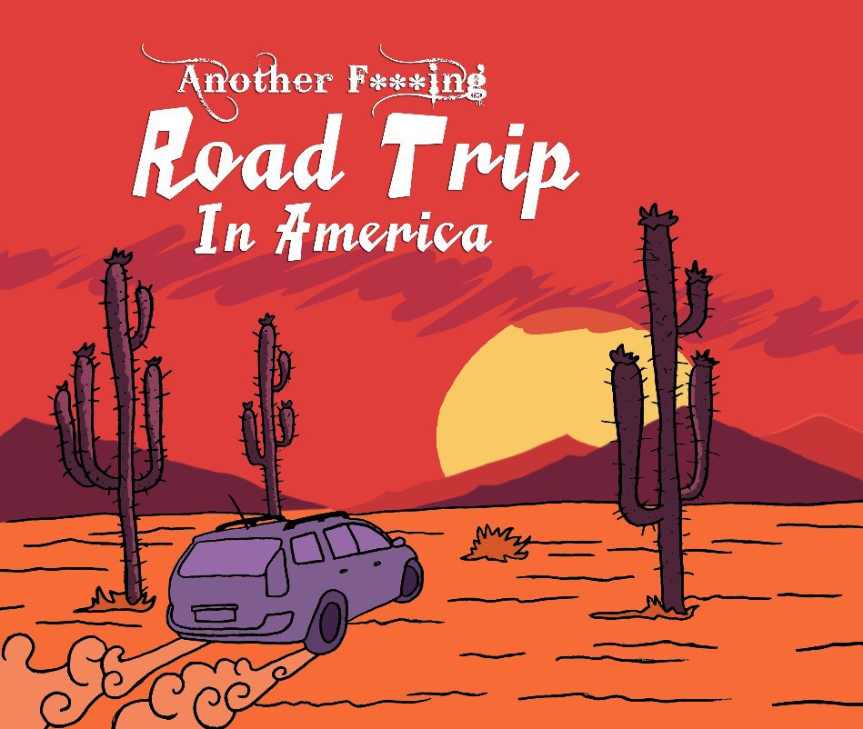 Bekijk Another Fucking Road Trip In America op evolya