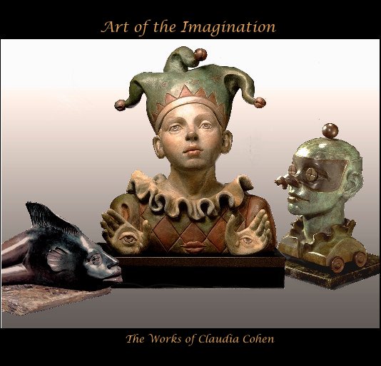 View Art of the Imagination by Claudia Cohen