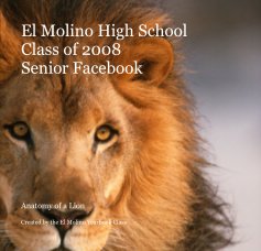 El Molino High School Class of 2008 Senior Facebook book cover