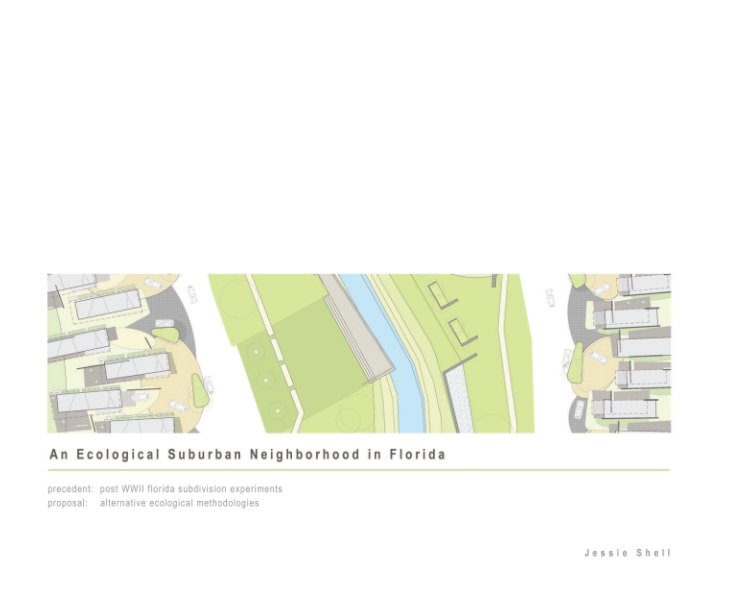 View An Ecological Suburban Neighborhood in Florida by Jessie Shell