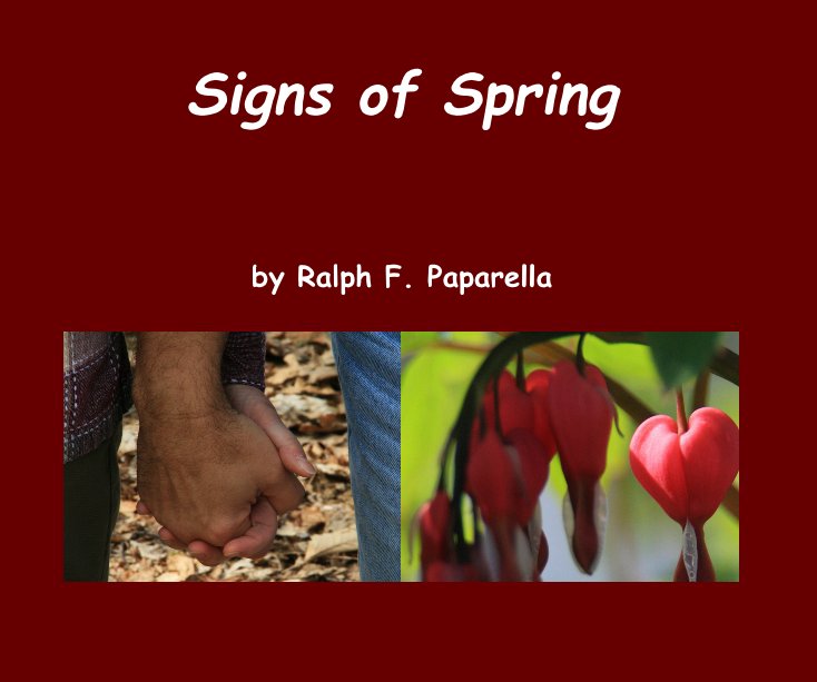 View Signs of Spring by Ralph F. Paparella