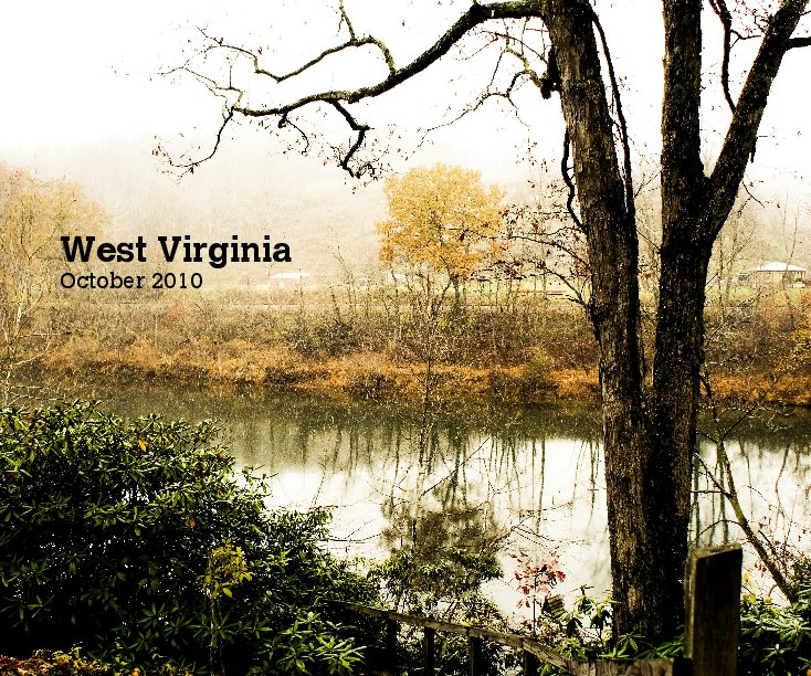 Ver West Virginia
October 2010 por apt42co