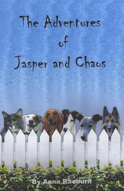 Ver The Adventures of Jasper and Chaos por Anna Raeburn
