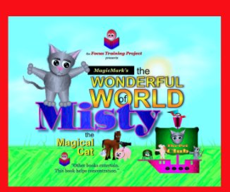 The Wonderful World of Misty the Magical Cat (Hardcover) book cover
