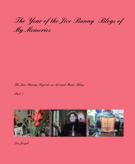 The Year of the Jive Bunny Blogs of My Memories book cover