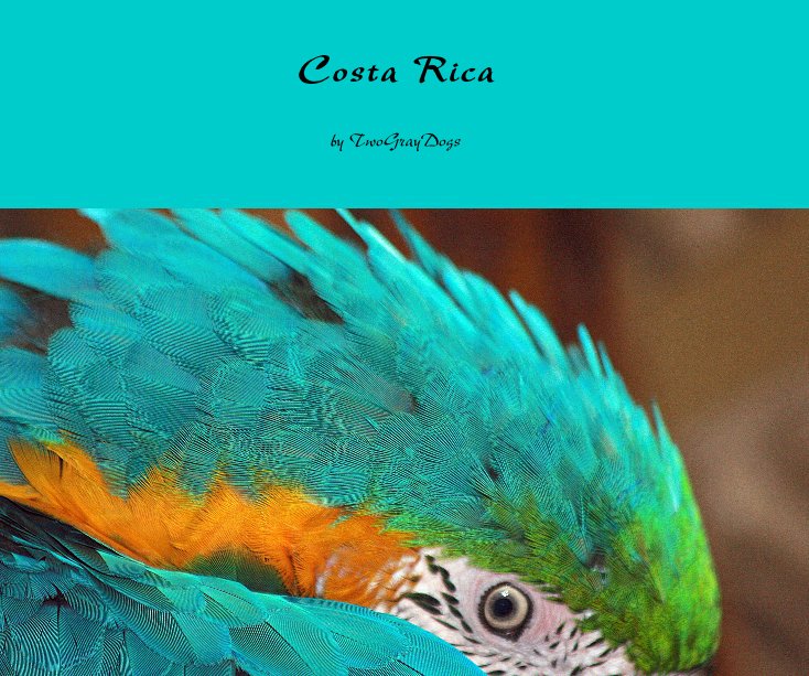 Ver Costa Rica por Doreen and Ken Lawrence