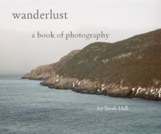 wanderlust            a book of photography book cover