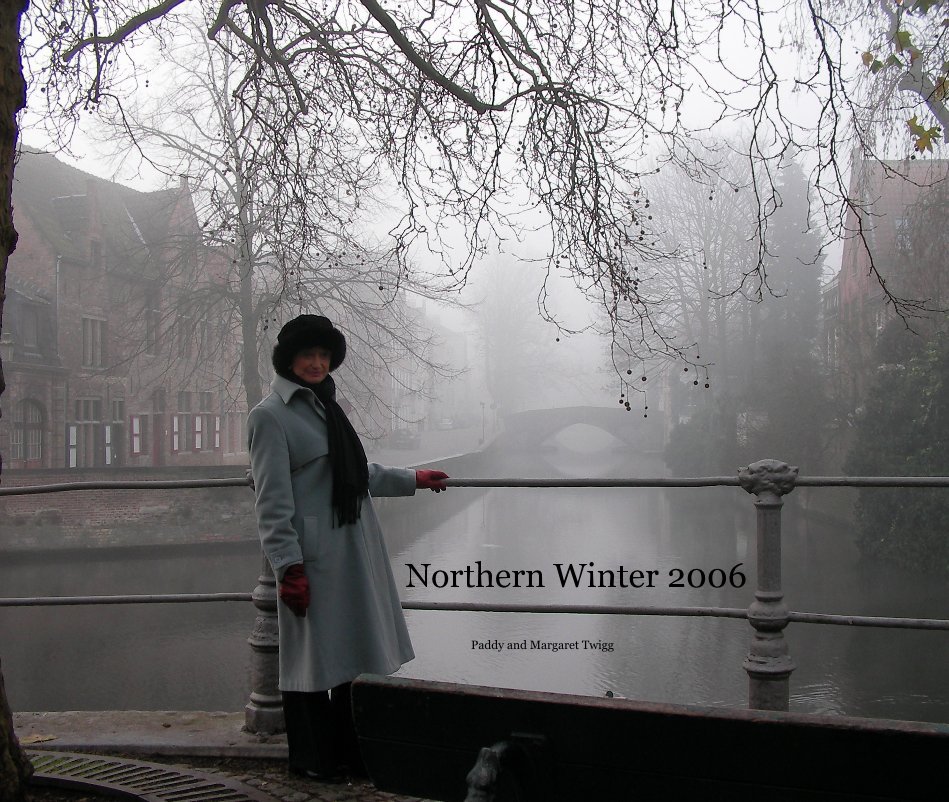 View Northern Winter 2006 by Paddy and Margaret Twigg
