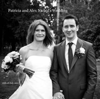 Patricia and Alex Nichol's Wedding (large) book cover