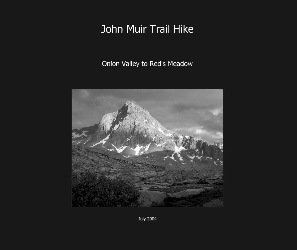 View John Muir Trail Hike by July 2004