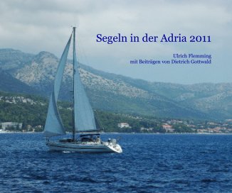 Segeln in der Adria 2011 book cover