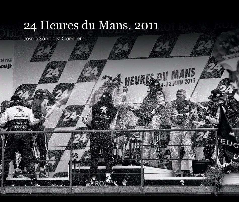Bekijk 24 Heures du Mans. 2011 op Josep Sánchez-Carralero