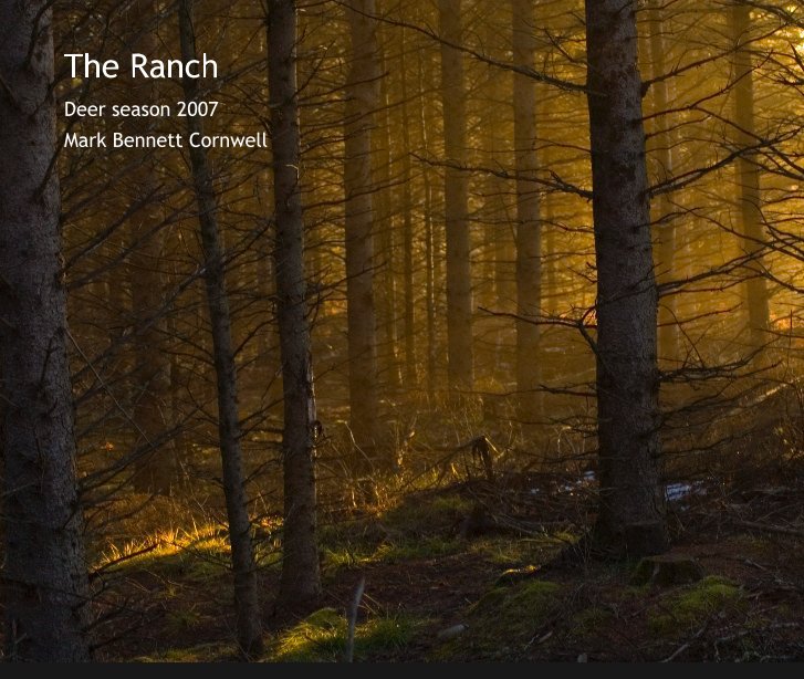 View The Ranch by Mark Bennett Cornwell
